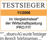 Testsieger bei PRO:FIT im Bereich Telefonservice Testsieger bei PRO:FIT im Bereich Telefonservice