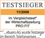 Testsieger bei PRO:FIT im Bereich Telefonservice Testsieger bei PRO:FIT im Bereich Telefonservice